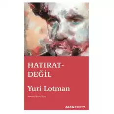 Hatırat Değil