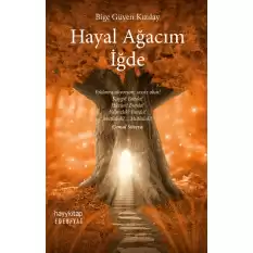 Hayal Ağacım İğde