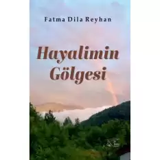 Hayalimin Gölgesi