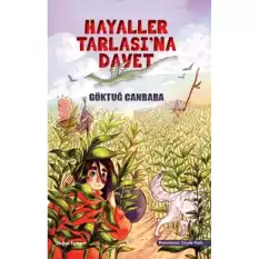 Hayaller Tarlasına Davet