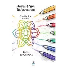 Hayallerimi Boyuyorum