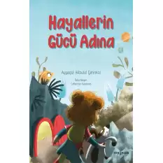 Hayallerin Gücü Adına