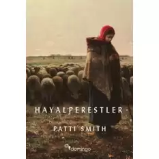 Hayalperestler (Ciltli)