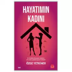 Hayatımın Kadını