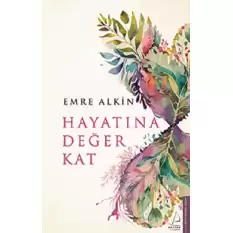 Hayatına Değer Kat