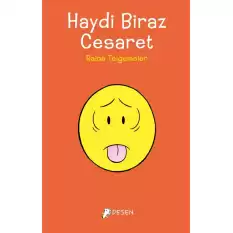 Haydi Biraz Cesaret