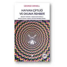 Hayvan Çiftliği ve Okuma Rehberi