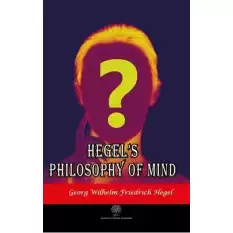 Hegels Philosophy of Mind