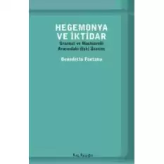 Hegemonya ve İktidar