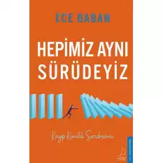 Hepimiz Aynı Sürüdeyiz