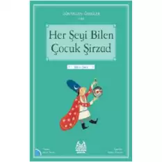 Her Şeyi Bilen Çocuk Şirzad – Dünayadan Öyküler İran