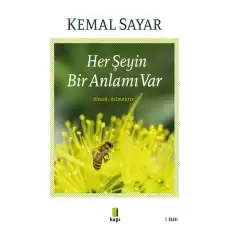 Her Şeyin Bir Anlamı Var