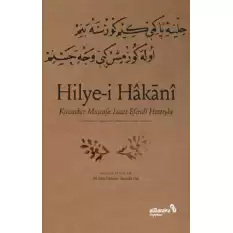 Hilye-i Hakani - Kazasker Mustafa İ­zzet Efendi Hattıyla