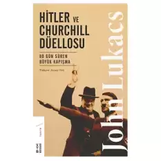 Hitler ve Churchill Düellosu