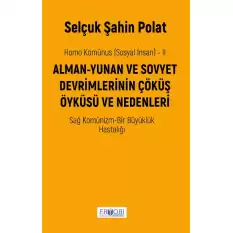 Homo Komünus (Sosyal İnsan) -2