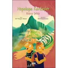 Hopalupa Kardeşler – Kayıp Şehir