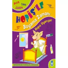 Hopiş Uyanıyor - Hopişle Boyama Zamanı