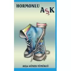 Hormonlu Aşk