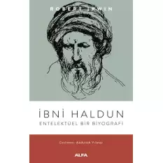 İbni Haldun - Entelektüel Bir Biyografi