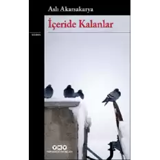 İçeride Kalanlar