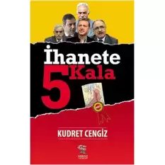 İhanete 5 Kala