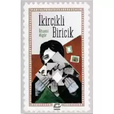 İkircikli Biricik