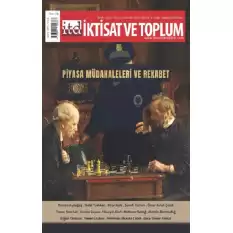 İktisat Ve Toplum Dergisi 138. Sayı  Piyasa Müdahaleleri Ve Rekabet