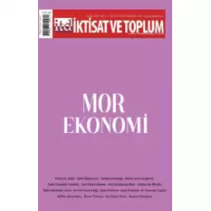 İktisat ve Toplum Dergisi 146. Sayı: Mor Ekonomi