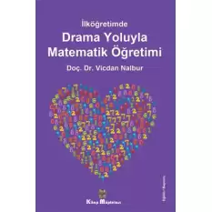 İlköğretimde Drama Oyunlarıyla Matematik Öğretimi