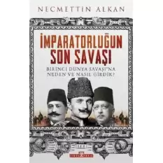 İmparatorluğun Son Savaşı