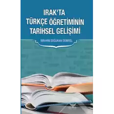 Irakta Türkçe Öğretiminin Tarihsel Gelişimi