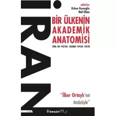 İran - Bir Ülkenin Akademik Anatomisi