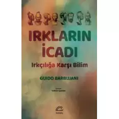 Irkların İcadı