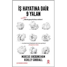 İş Hayatına Dair 9 Yalan