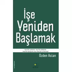 İşe Yeniden Başlamak