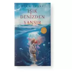 Işık Denizden Yansır