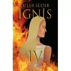 Işıltı 4 - İgnis