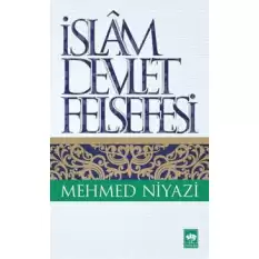 İslam Devlet Felsefesi