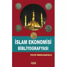 İslam Ekonomisi Bibliyografyası