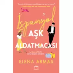 İspanyol Aşk Aldatmacası