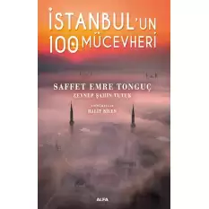 İstanbul’un 100 Mücevheri (Ciltli)