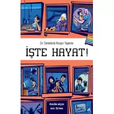 İşte Hayat!