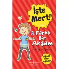 İşte Mert! – Farklı Bir Akşam –