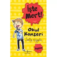 İşte Mert - Okul Konseri