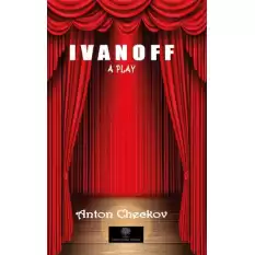 Ivanoff - A Play