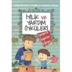 İyilik ve Yardım Öyküleri