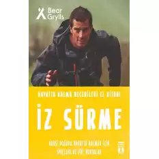 İz Sürme - Hayatta Kalma Becerileri El Kitabı 8