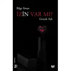 İzin Var mı? - Gerçek Aşk