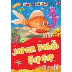 Japon Balığı Şıpşıp