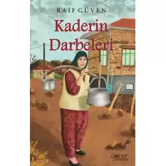 Kaderin Darbeleri